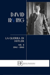 La guerra di Hitler. 2: 1941-1945