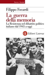 La guerra della memoria