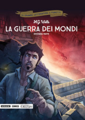 La guerra dei mondi. Seconda parte