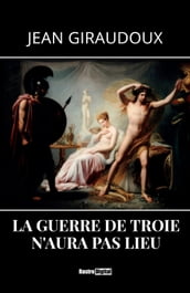 La guerre de Troie n