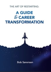 A guide to career transformation