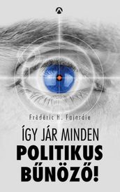 Így jár minden politikus bnöz!