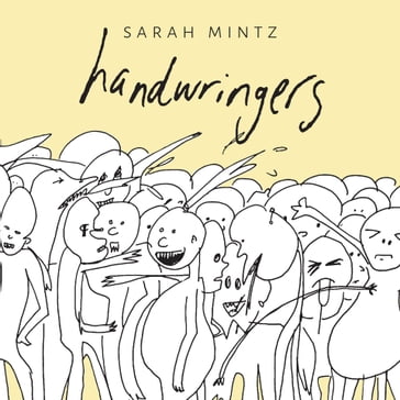 handwringers - Sarah Mintz