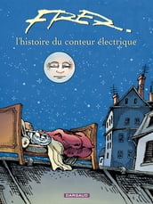 L histoire du conteur électrique