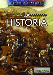 la historia (The History of Latin America)