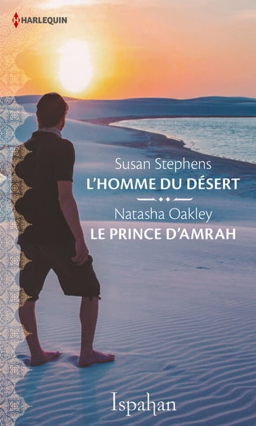 L'homme du désert - Le prince d'Amrah - Natasha Oakley - Susan Stephens