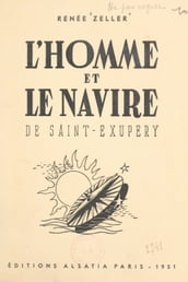 L homme et le navire d Antoine de Saint-Exupéry