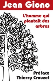 L homme qui plantait des arbres