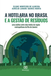 A hotelaria no Brasil e a gestão de resíduos