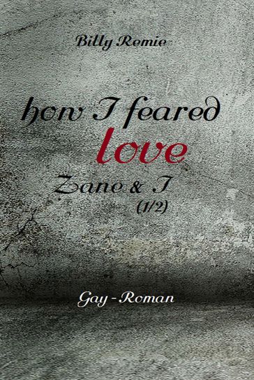 how I feared love - Billy Remie