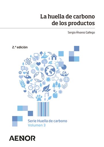 La huella de carbono de los productos - Sergio Álvarez Gallego