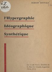 L hypergraphie idéographique synthétique