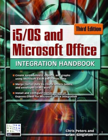 i5/OS and Microsoft Office Integration Handbook - Chris Peters - Brian Singleton