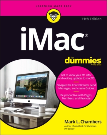 iMac For Dummies, 11th Edition - ML Chambers
