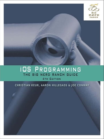 iOS Programming - Aaron Hillegass - Christian Keur - Joe Conway