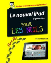 iPad (3ème génération) Pas à pas Pour les Nuls