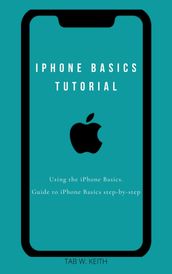iPhone Basics Tutorial