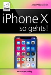 iPhone X - so geht s