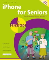 iPhone for Seniors in easy steps, 10th edition