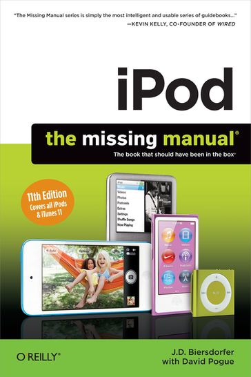iPod: The Missing Manual - David Pogue - J.D. Biersdorfer