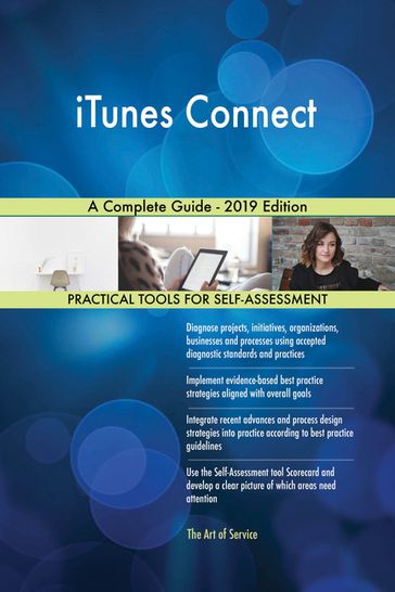 iTunes Connect A Complete Guide - 2019 Edition - Gerardus Blokdyk