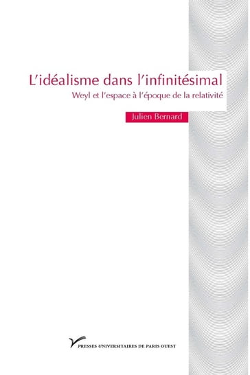 L'idéalisme dans l'infinitésimal - Julien Bernard