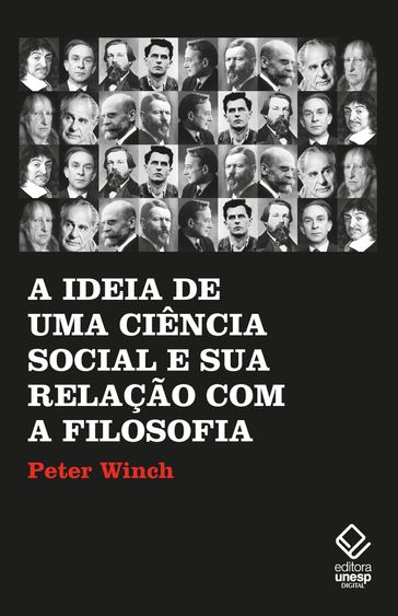 A ideia de uma ciência social e sua relação com a filosofia - Peter Winch