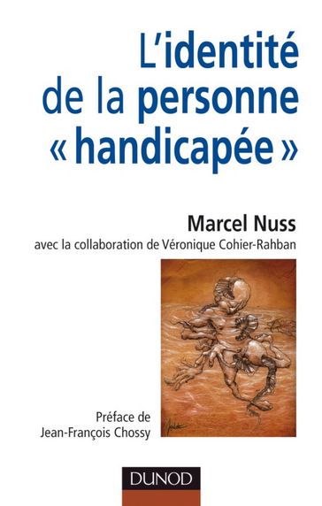 L'identité de la personne «handicapée» - Marcel Nuss