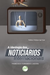 A ideologia dos noticiários internacionais