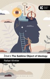 Žižek s The Sublime Object of Ideology