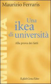 Una ikea di università. Alla prova dei fatti