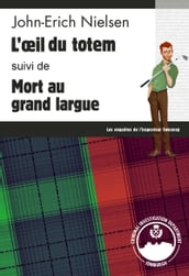 L œil du totem - Mort au grand largue