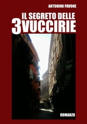 il segreto delle 3 Vuccirie