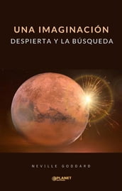 Una imaginación despierta y la búsqueda (traducido)