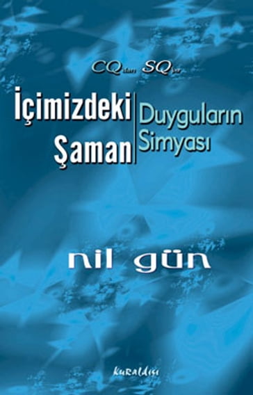 çimizdeki aman-Duygularn Simyas - Nil Gun