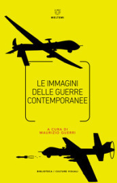 Le immagini delle guerre contemporanee