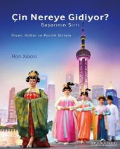 Çin Nereye Gidiyor? - Baarnn Srr