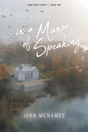 in a Manor of Speaking