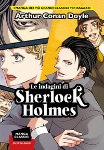 Le indagini di Sherlock Holmes. Manga classici - Arthur Conan Doyle - Haruka Komusubi