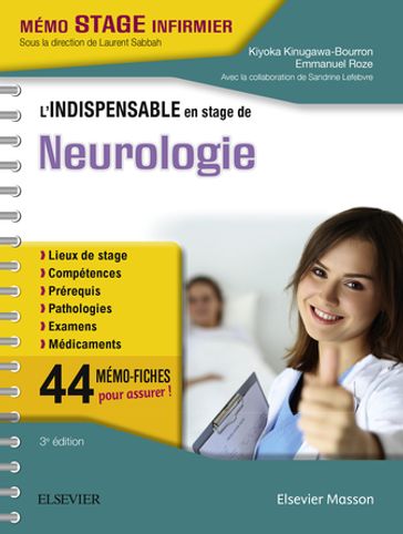 L'indispensable en stage de Neurologie - Emmanuel Roze - Kiyoka KINUGAWA-BOURRON - Sandrine Lefebvre