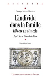 L individu dans la famille à Rome au ive siècle