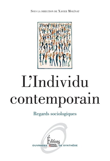 L'individu, regards sociologiques (NE) - Xavier Molénat