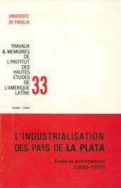 L industrialisation des pays de la Plata