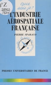 L industrie aérospatiale française