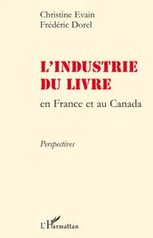 L industrie du livre en France et au Canada