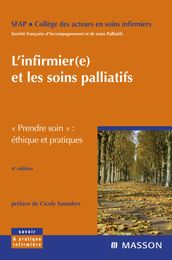 L infirmier(e) et les soins palliatifs