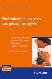 L infirmier(e) et les soins aux personnes âgées