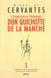 L ingénieux Hidalgo Don Quichotte de la Manche