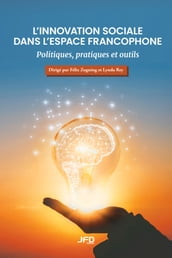 L innovation sociale dans l espace francophone