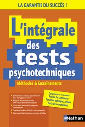 L intégrale des tests psychotechniques - Méthodes et entrainements - 2023 Livre en Ligne